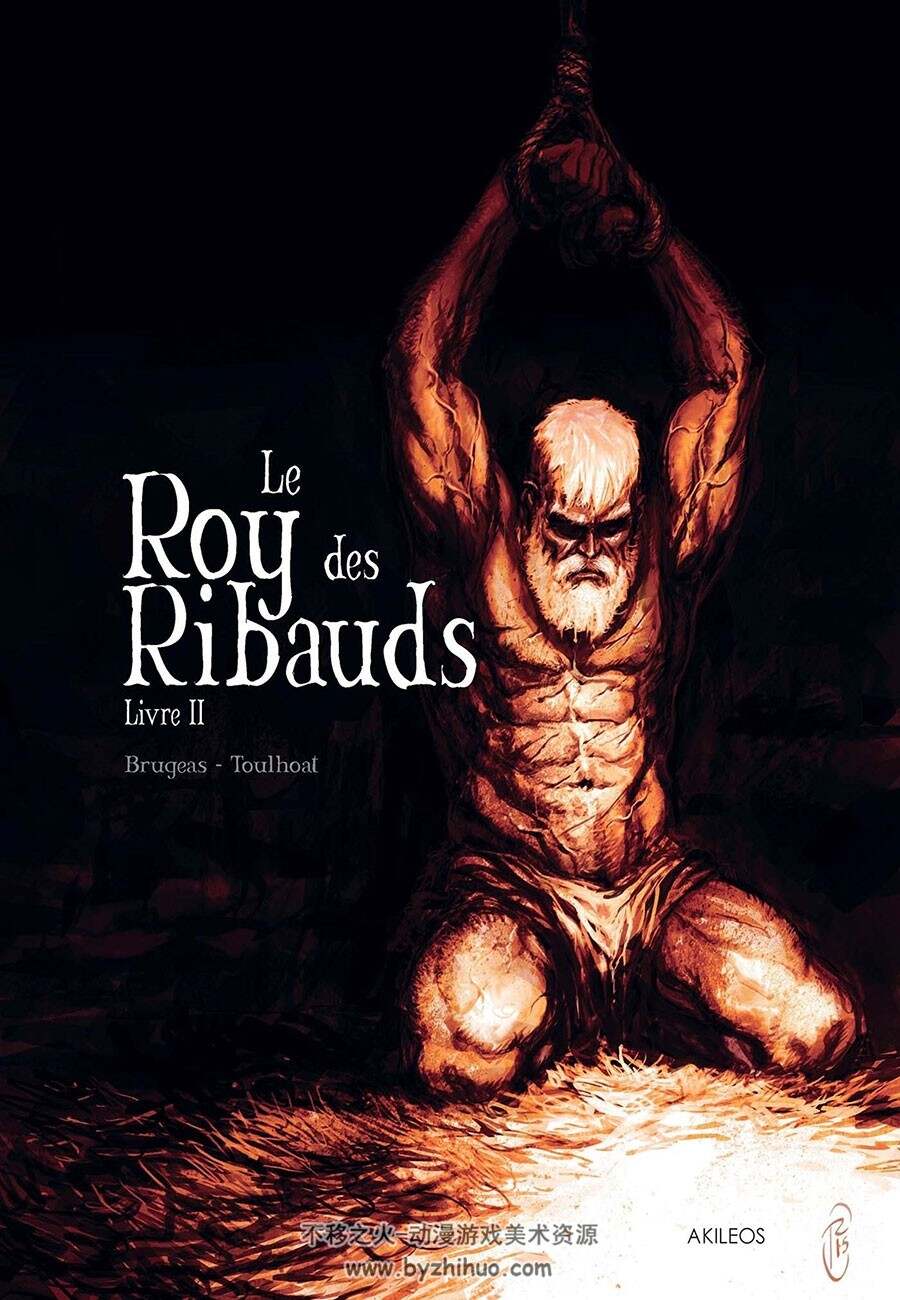 Le Roy des Ribauds 1-2册 Vincent Brugeas - Ronan Toulhoat 法语彩色漫画