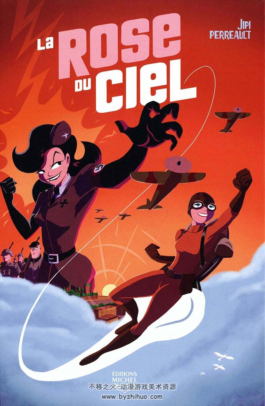 La Rose du ciel 第1册 Jipi Perreault 法语卡通彩色欧美科幻漫画
