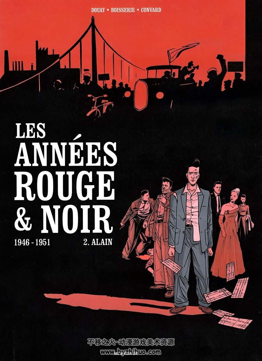 Les Années Rouge et Noir 第2-3册 Pierre Boisserie - Didier Convard - Stéphane Doua