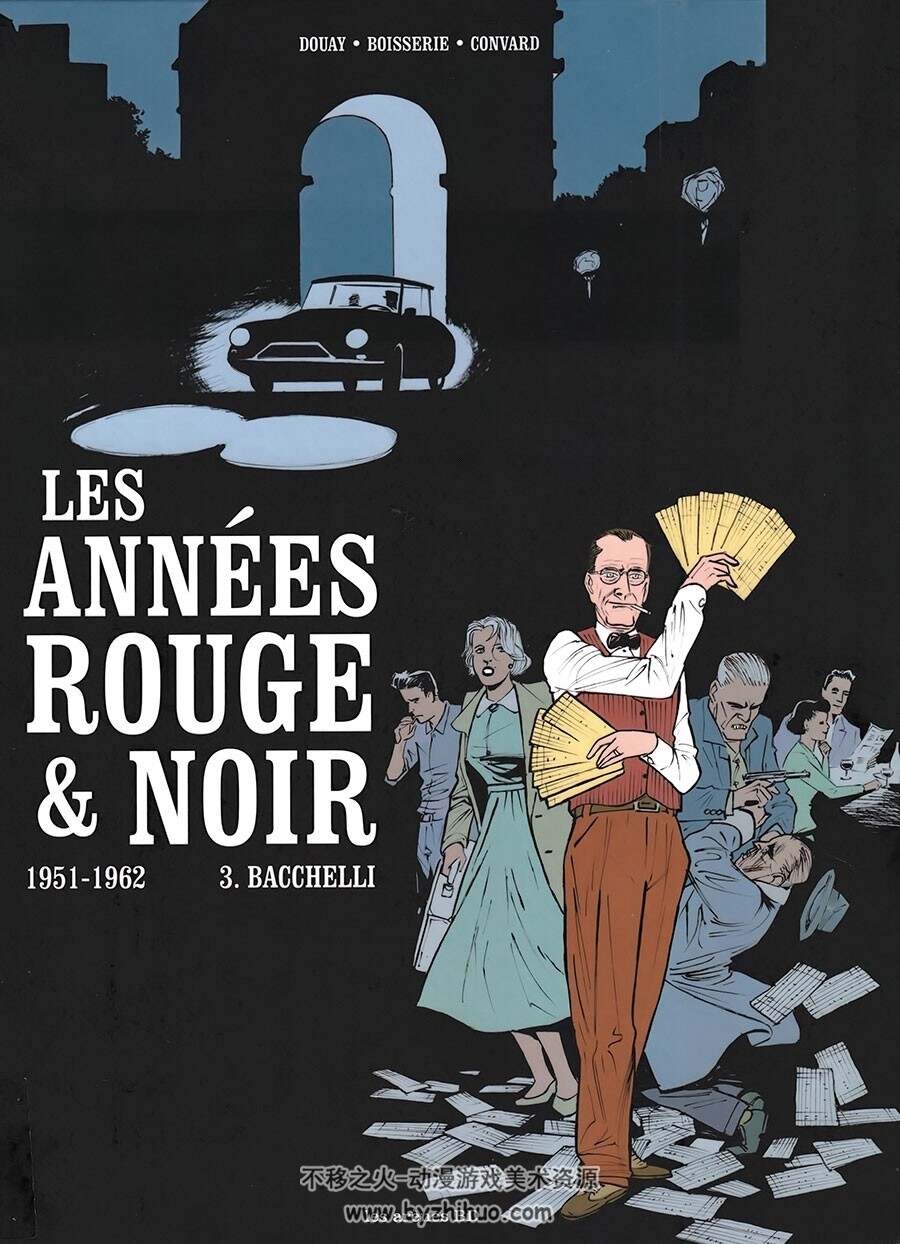 Les Années Rouge et Noir 第2-3册 Pierre Boisserie - Didier Convard - Stéphane Doua