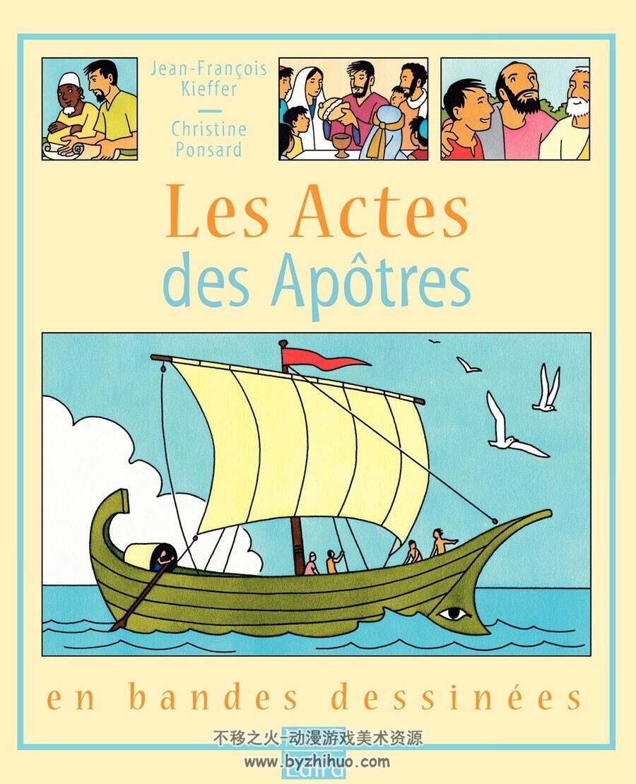 Les Actes Des Apotres en Bande Dessinées 全一册 Jean-François Kieffer - Christine P