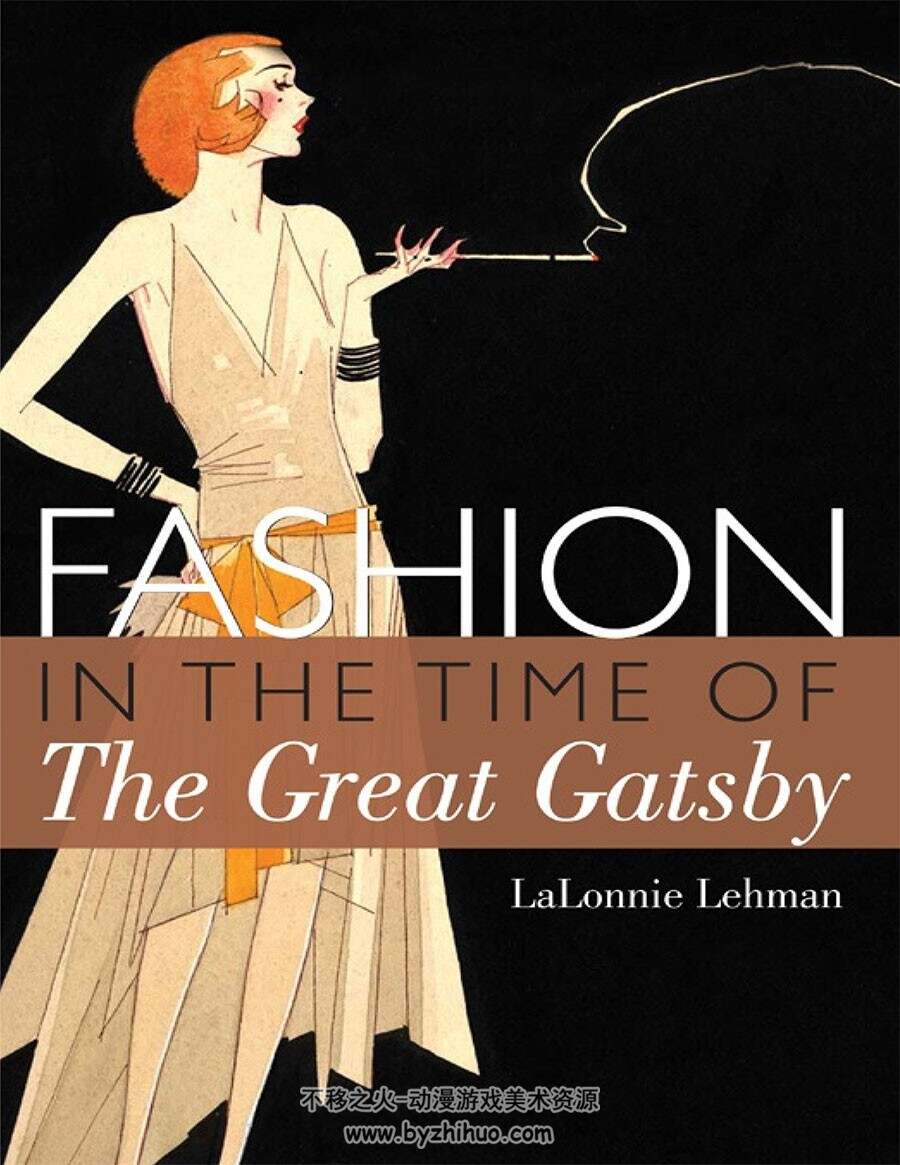 Fashion in the Time of The Great Gatsby 了不起的盖茨比时代的时尚 LaLonnie Lehman