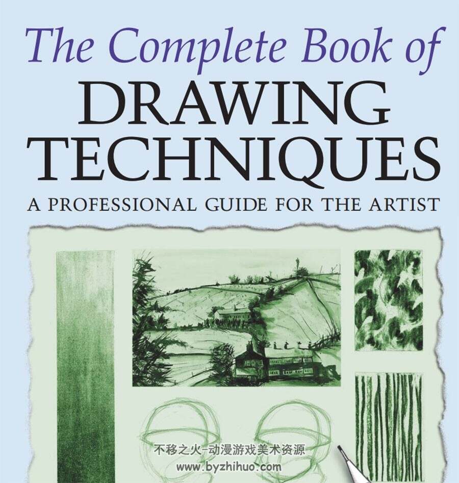 The Complete Book of Drawing Techniques 绘画技术全书 素描艺术绘画教学