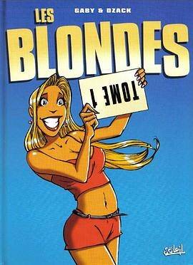 法国超人气漫画"Les Blondes/金发女郎"第一卷Tome1