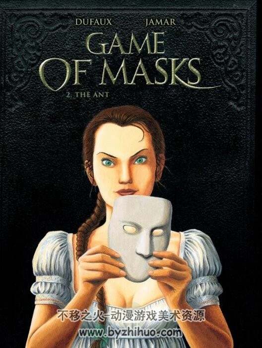 Game of Masks 英文版 1-6册全 Jean Dufaux / Martin Jamar Double masque