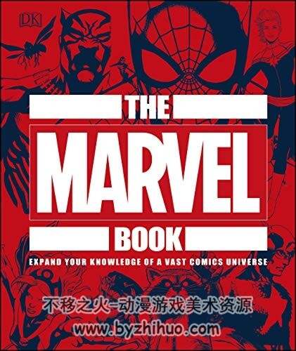 漫威之书The Marvel Book: Expand Your Knowledge Of A Vast Comics Universe（2019版）