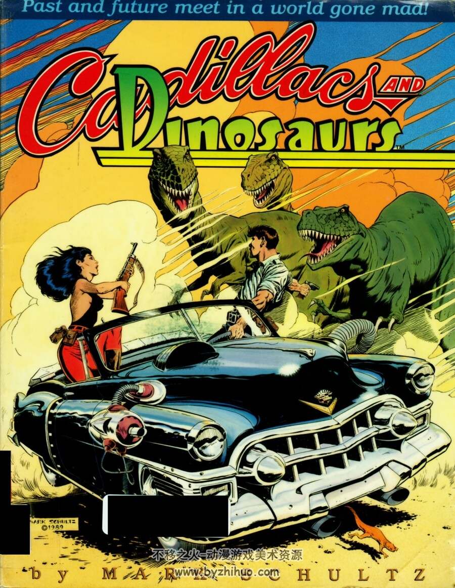 【欧美漫】Cadillacs & Dinosaurs(凯迪拉克与恐龙)漫画版