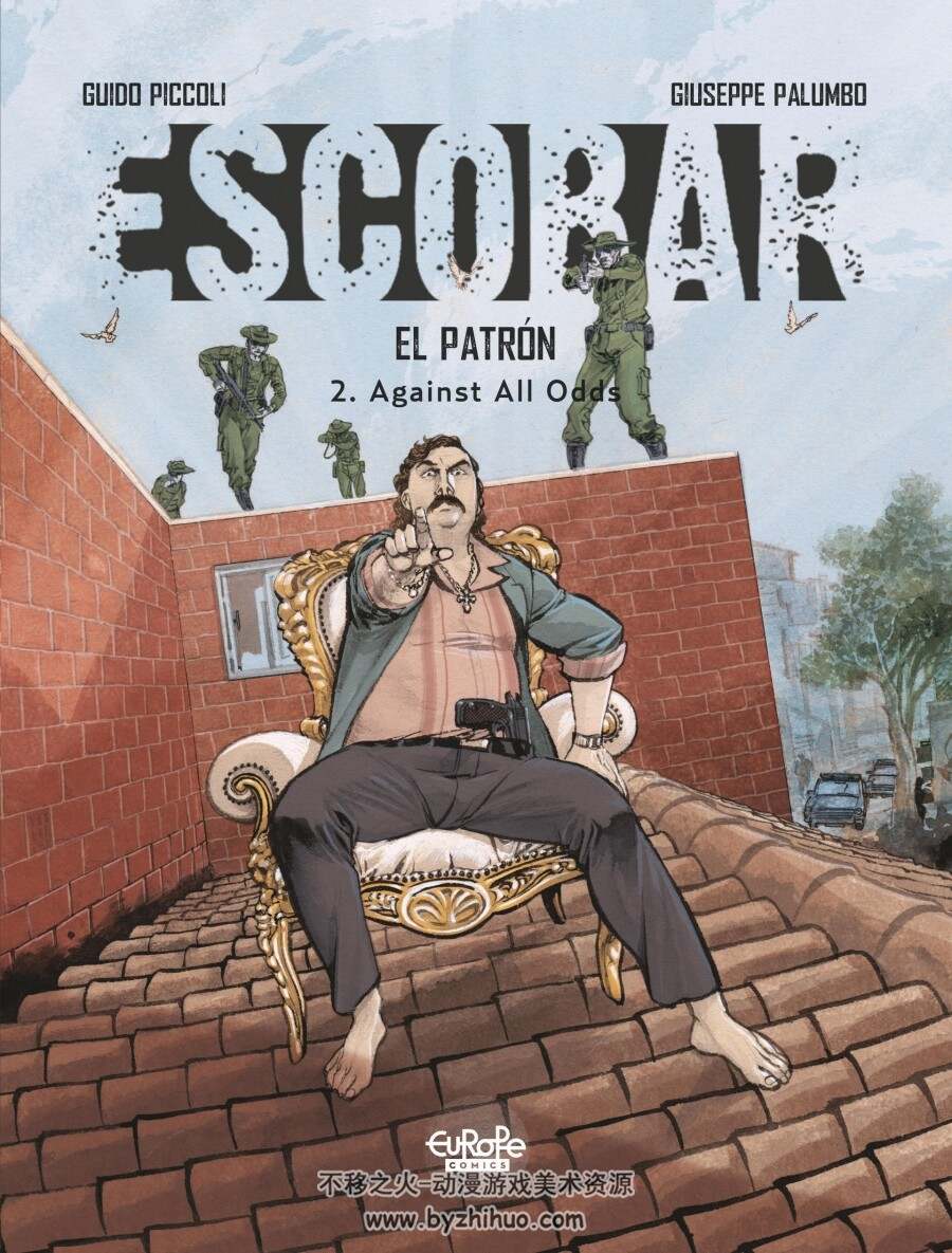Escobar 毒枭埃斯科巴 英文版1-3册全 Giuseppe Palumbo / Giude Piccoli