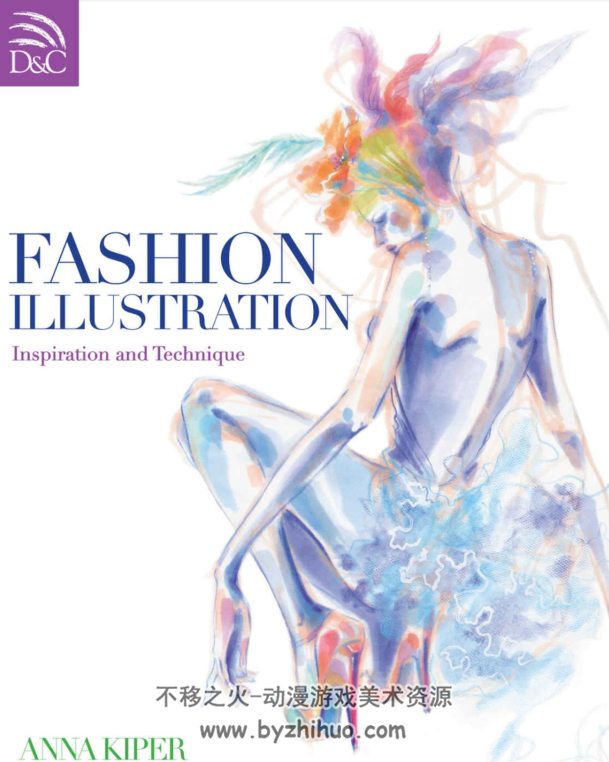 时装插画的灵感与技巧 英文版 Fashion PDF格式观看