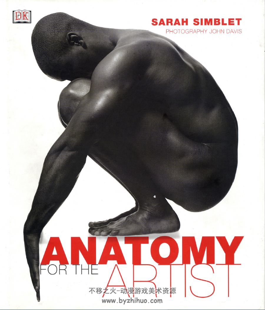 艺用人体解剖 Anatomy for artist 完整英文2001 英国DK出版社 PDF格式