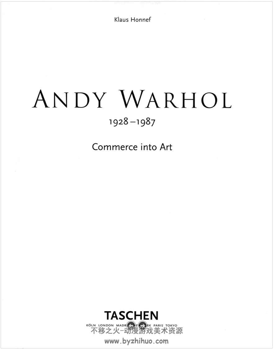 Andy Warhol, 安迪沃霍尔 波谱画册Taschen出版 百度网盘下载