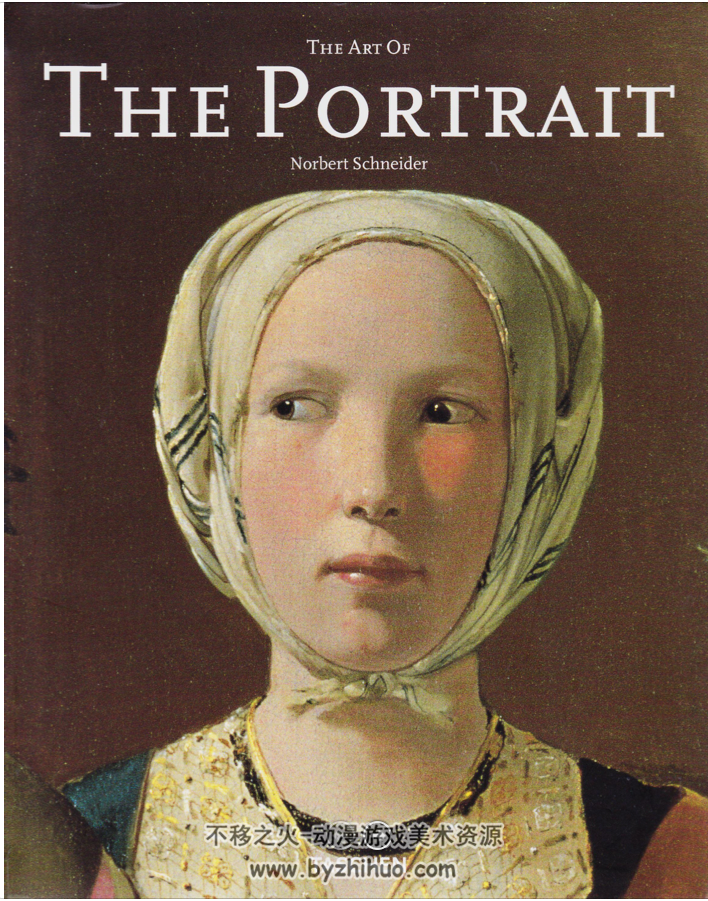 肖像画 The Art of the Portrait (Masterpieces of European Portrait Painting 1420-167