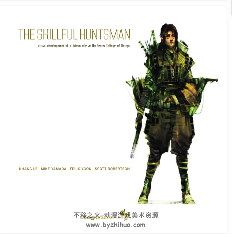 The Skillful Huntsman 概念设计经典教材 正文汉化版PDF格式 百度网盘下载