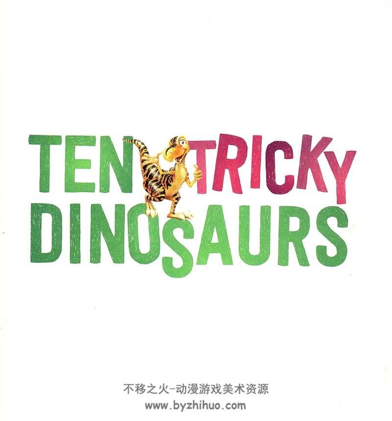 Ten Tricky Dinosaurs 灵巧恐龙 阿曼达·塔劳 Amanda Tarlau 百度网盘下载