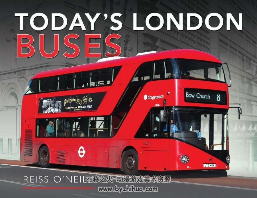 现今的伦敦公车 Todays London Buses by Reiss ONeill  PDF格式 百度网盘