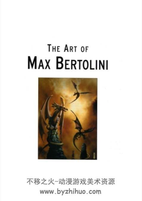 艺术幻想16 Max艺术 The Art of Max Bertolini 百度网盘分享