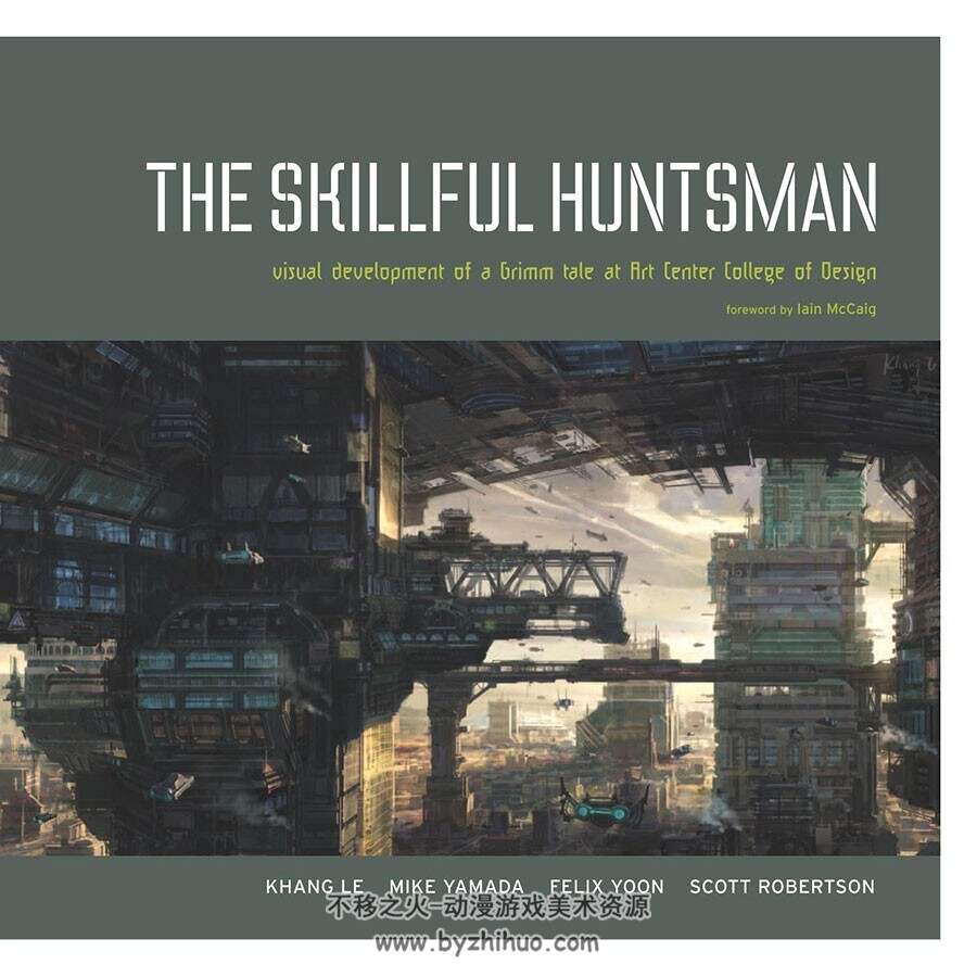 The Skillful Huntsman 概念艺术设定集 83P 百度网盘下载