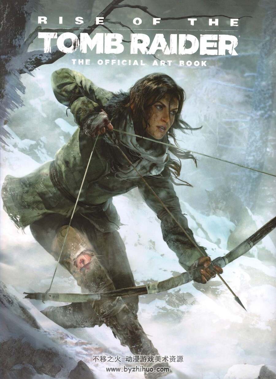 古墓丽影崛起 官方艺术设定集/Rise of the Tomb Raider The Official Art Book 百度云
