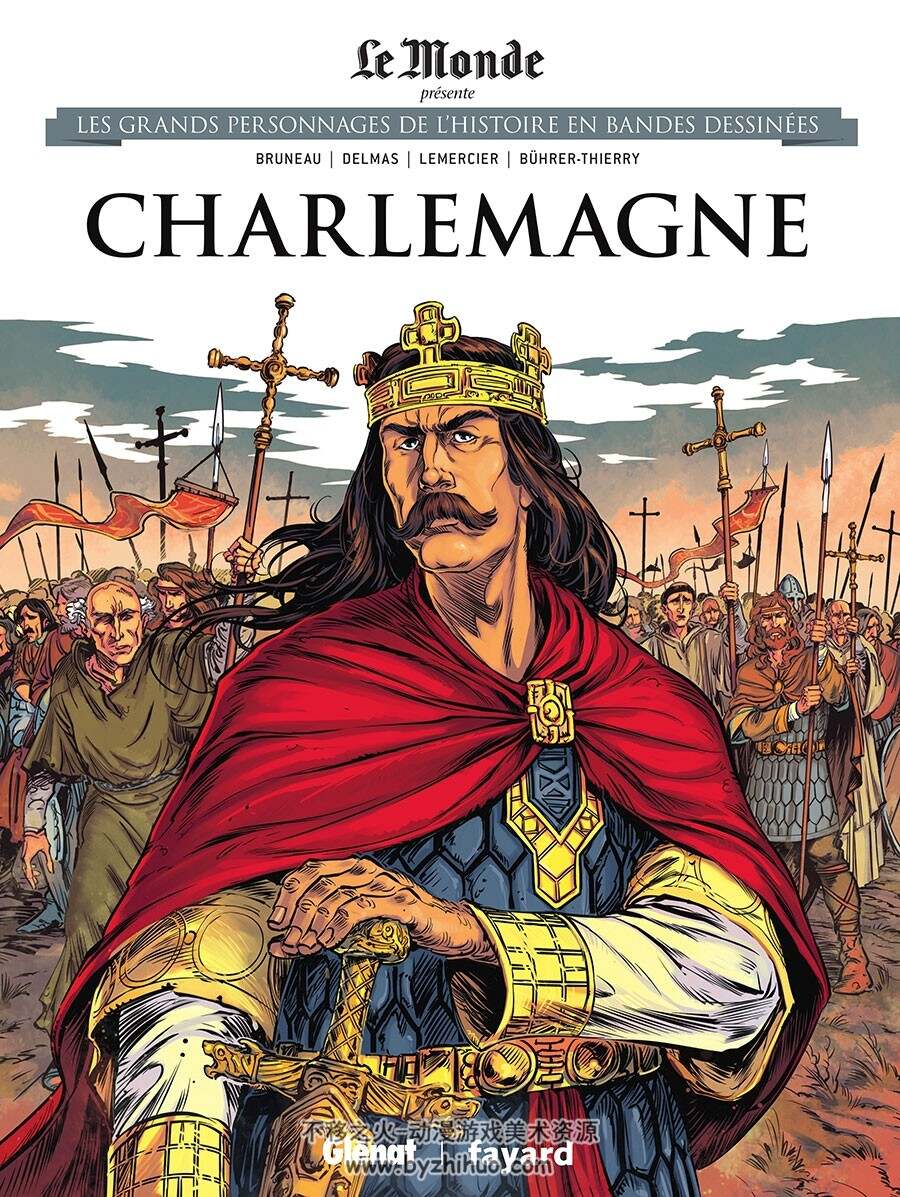 Les Grands Personnages De L'histoire En Bandes Dessinées 第3册 Charlemagne 漫画 百度网盘