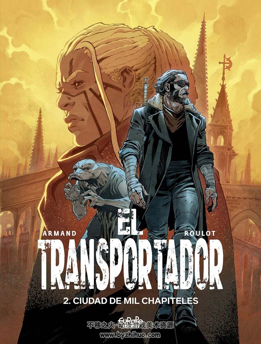 El Transportador 第2册 Ciudad de mil chapiteles 漫画 百度网盘下载