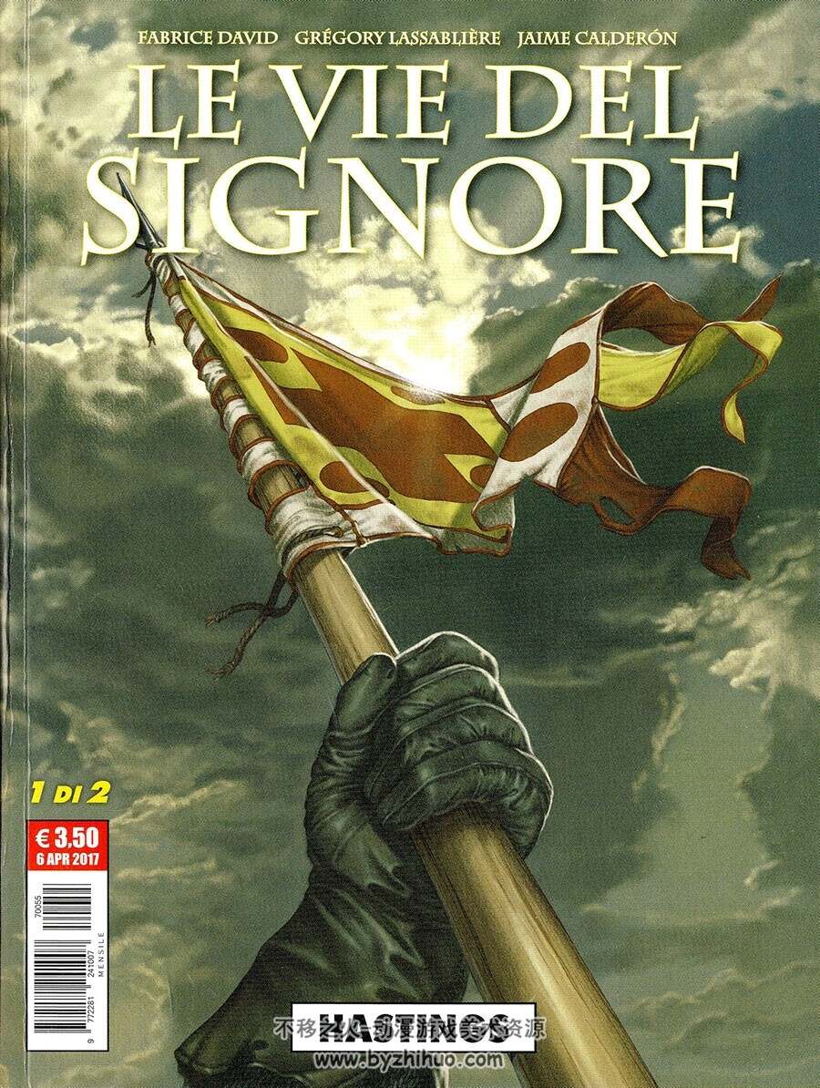 Le Vie Del Signore 第1册 Hastings 漫画 百度网盘下载