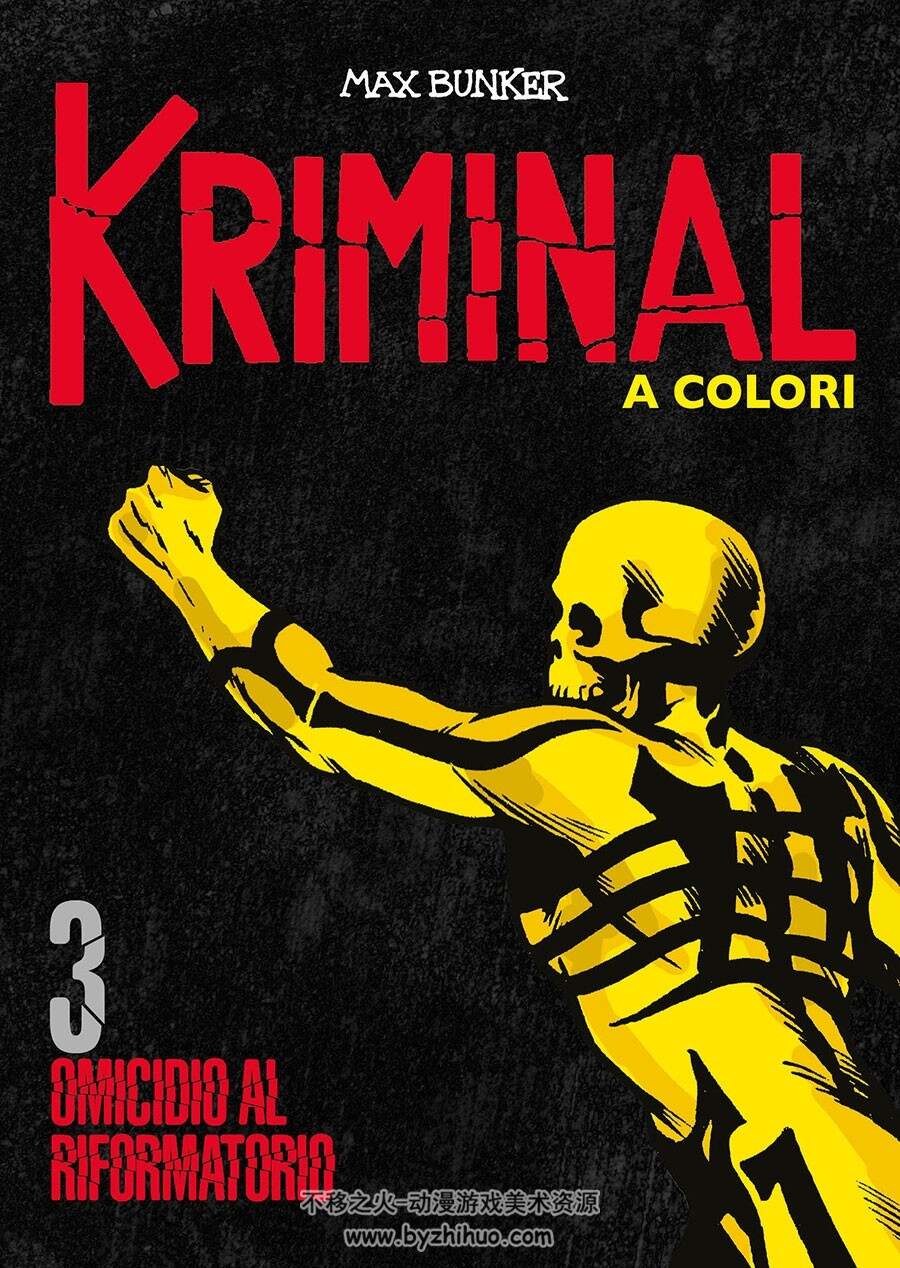 Kriminal A Colori 第03册 Omicidio Al Riformatorio 漫画下载