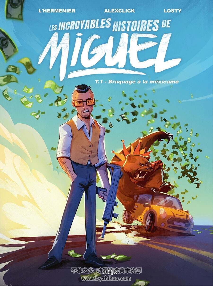Les Incroyables Histoires De Miguel 第1册 Braquage à La Mexicaine 漫画下载