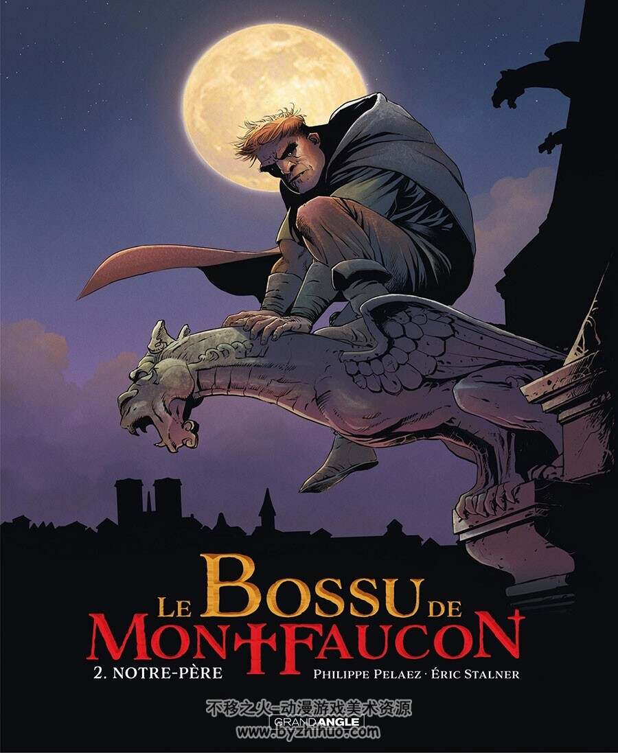 Le Bossu De Montfaucon 第2册 Notre Pere 漫画 百度网盘下载