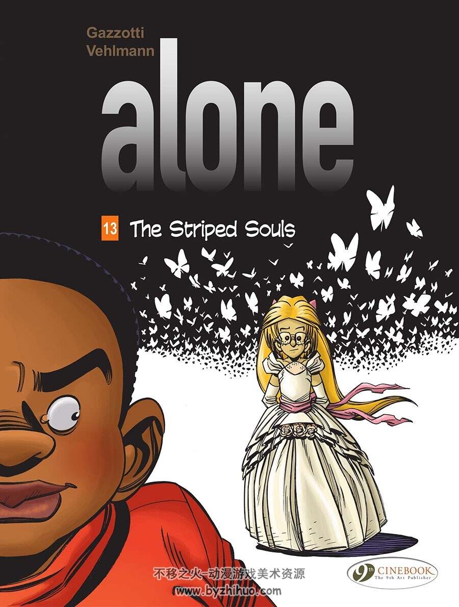Alone 第013册 The Striped Souls 漫画 百度网盘下载