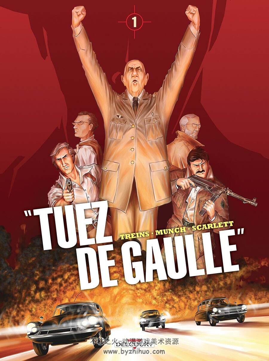 Tuez De Gaulle! 第1册 漫画 百度网盘下载