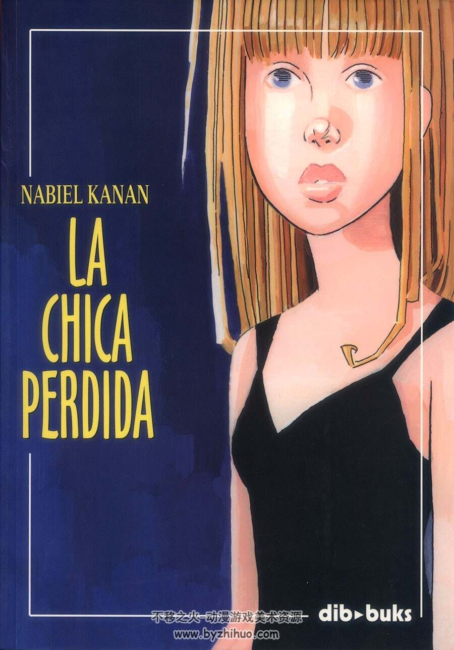 La Chica Perdida de Nabiel Kanan 漫画 百度网盘下载