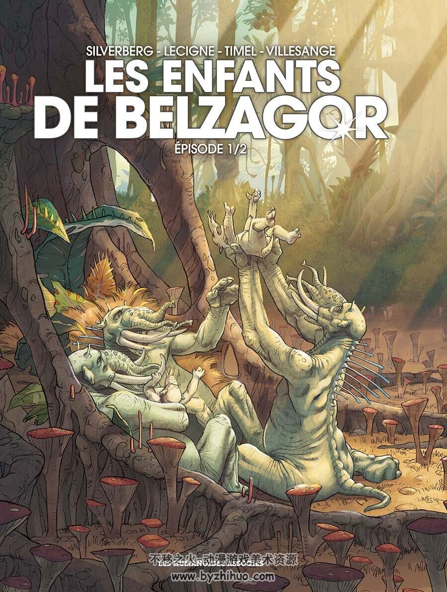 Les Enfants De Belzagor 第1册 漫画 百度网盘下载