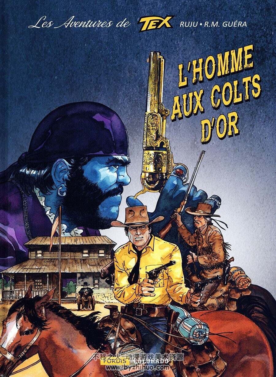 Les Aventures De Tex 第1册 L'homme Aux Colts D'or 漫画 百度网盘下载