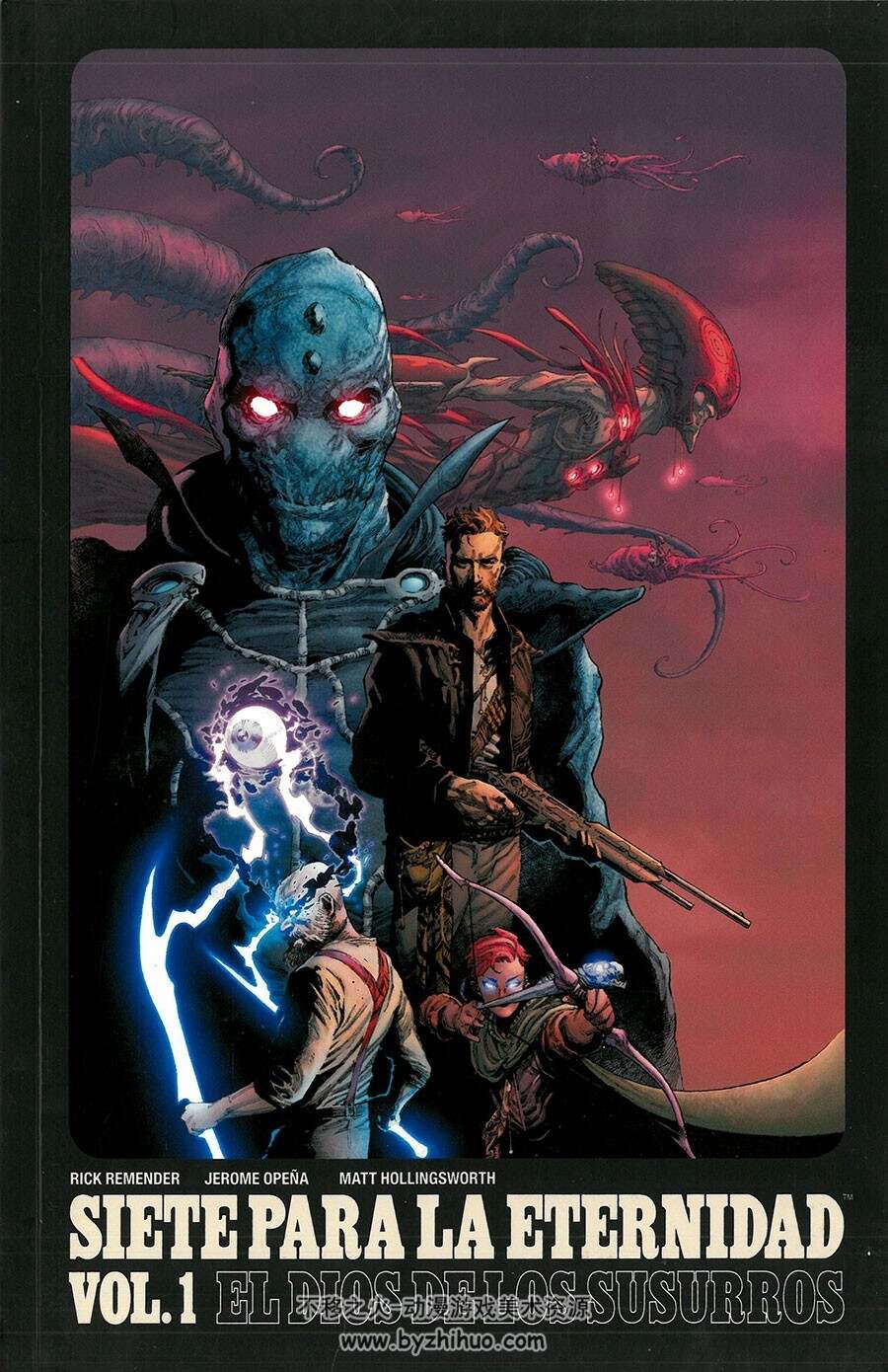 Siete Para la Eternidad 第1-4册 Rick Remender 漫画下载