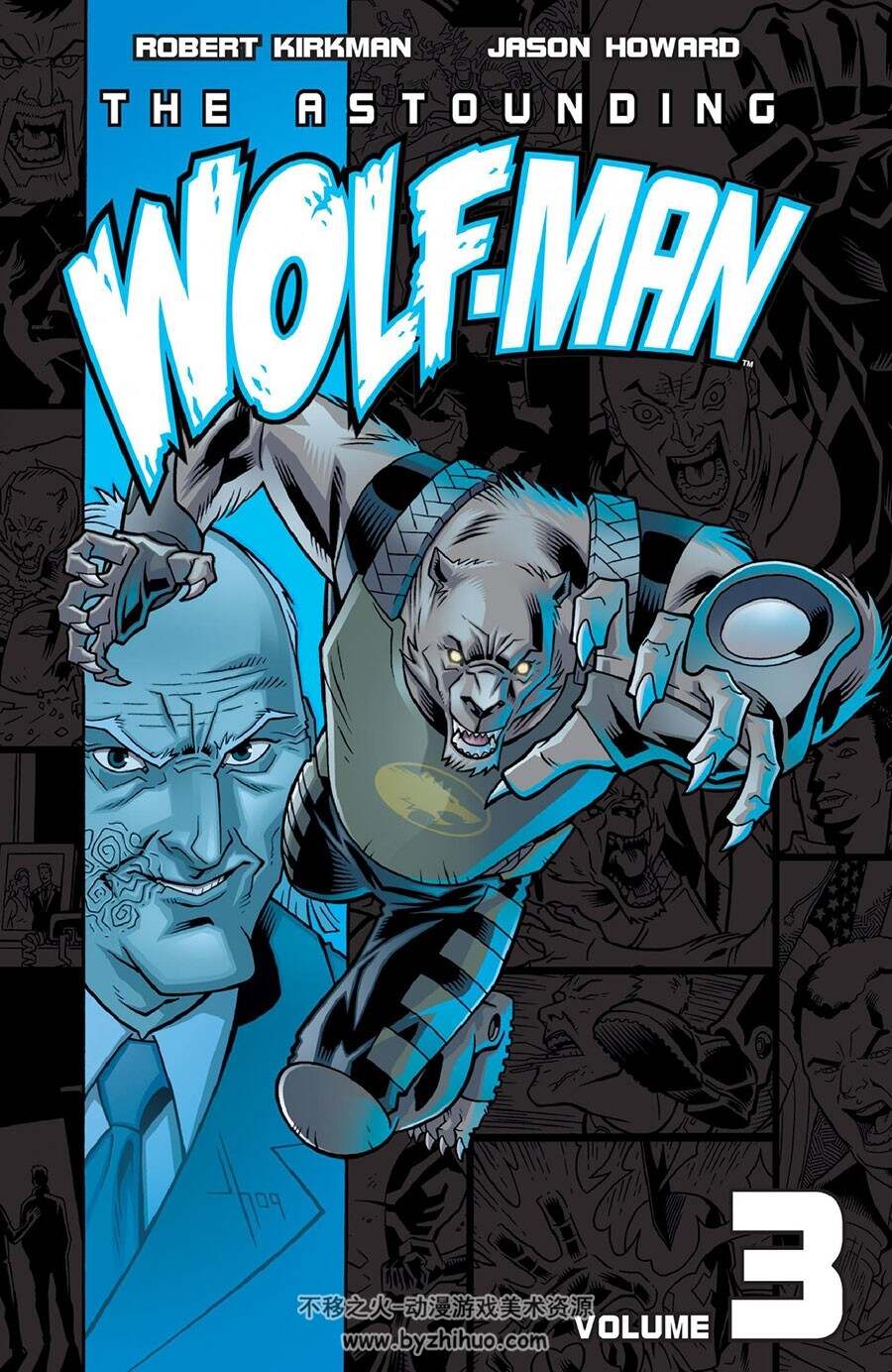 The Astounding Wolf Man 第3册 Robert Kirkman & Jason Howard 漫画下载