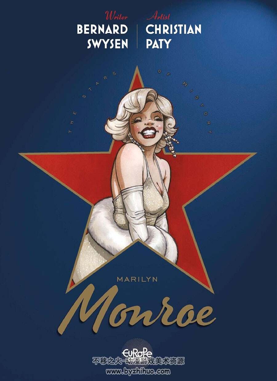 The Stars Of History Marilyn Monroe Bernard Swysen 漫画下载