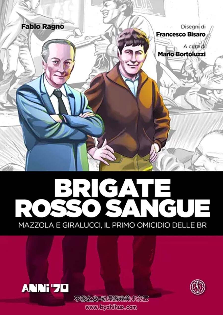 Brigate Rosso Sangue Fabio Ragn 漫画下载