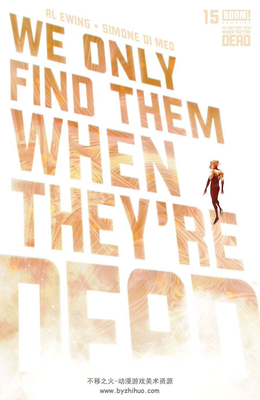 We Only Find Them When Theyre Dead 第15册 Al Ewing 漫画下载