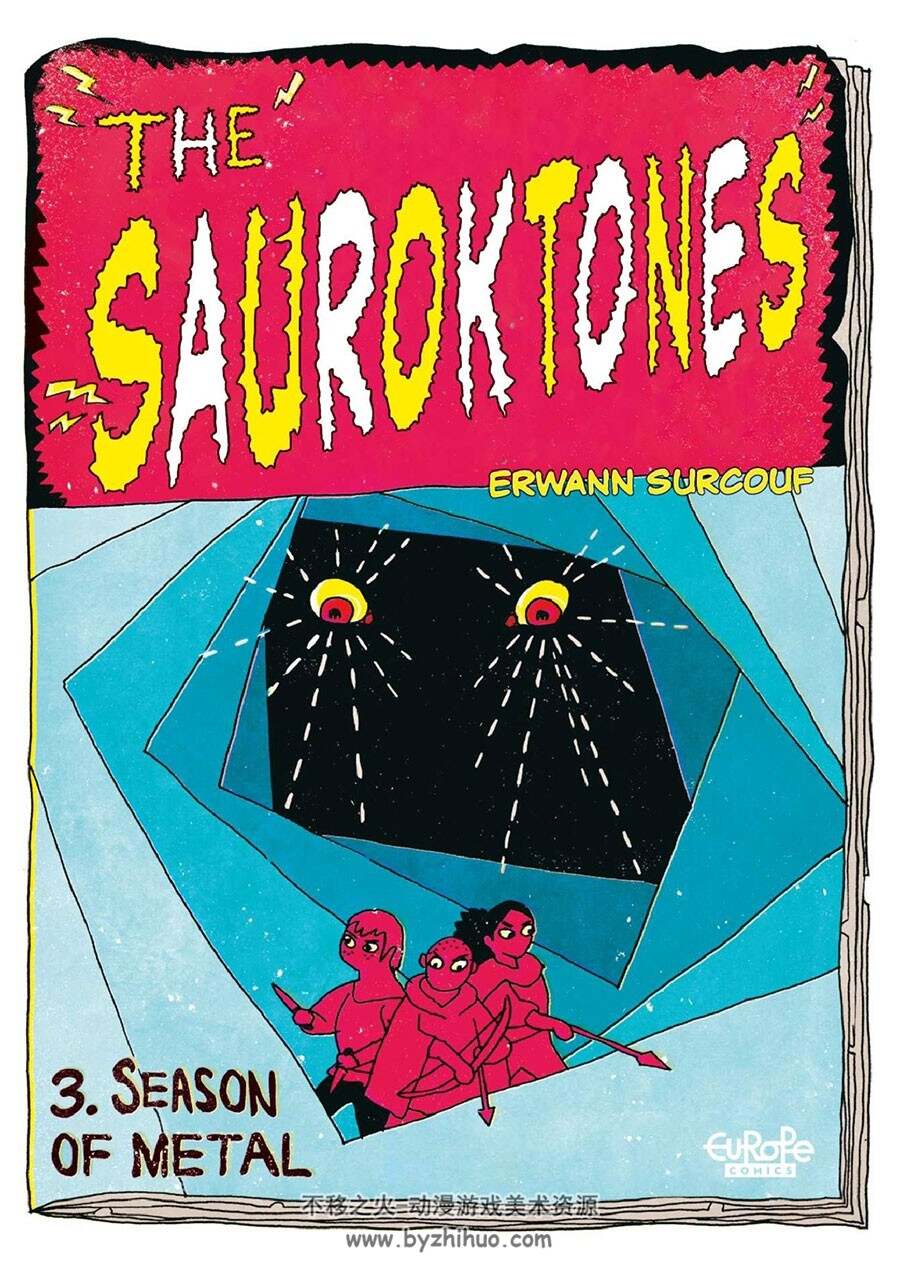 The Sauroktones Season Of Metal 第3册 Erwann Surcouf 漫画下载