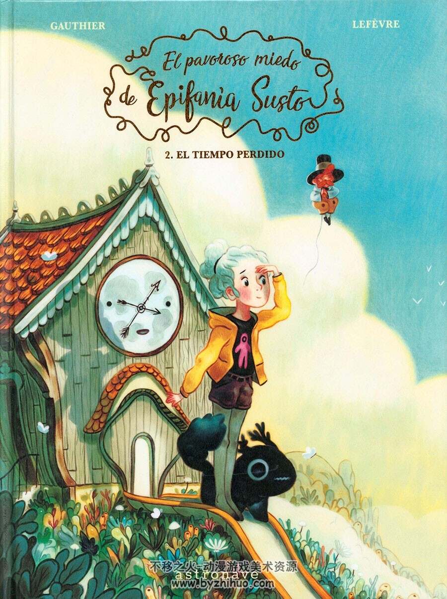 El Pavoroso miedo de Epifanía Susto 第2册 Severine Gauthier 漫画下载