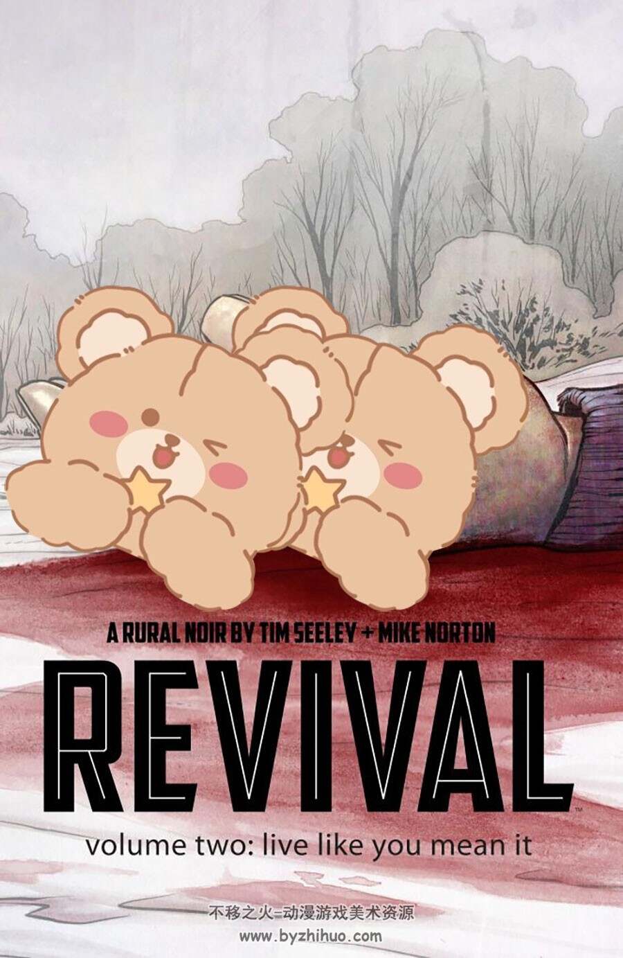 Revival Live Like You Mean It 第2册 Tim Seeley 漫画下载