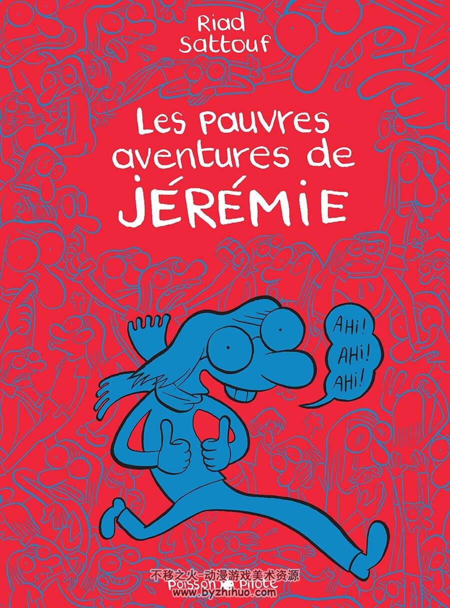 Les Pauvres Aventures De Jérémie Intégrale 漫画下载