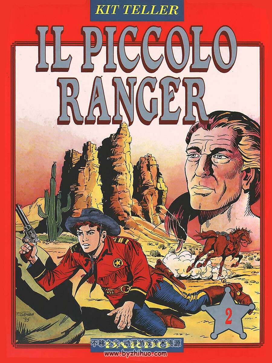 Kit Teller Il Piccolo Ranger 第2册 漫画下载