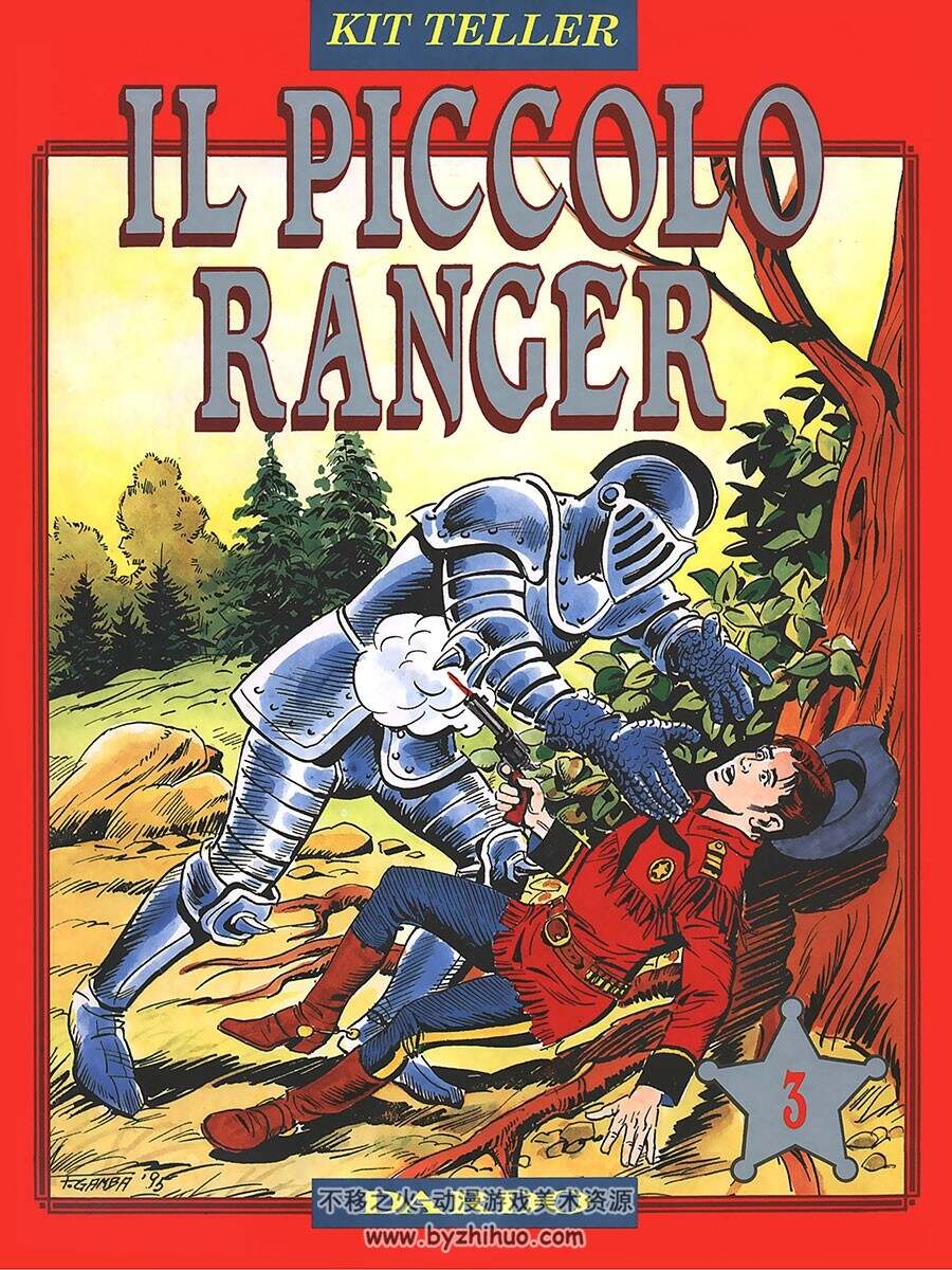 Kit Teller Il Piccolo Ranger 第3册 漫画下载