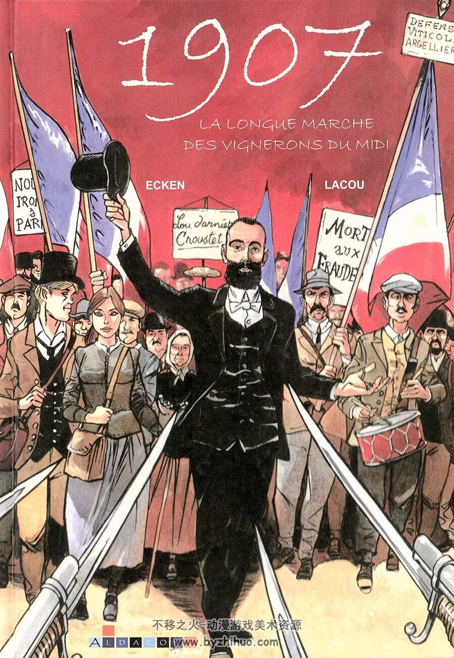 1907 La Longue Marche Des Vignerons Claude Ecken 漫画下载