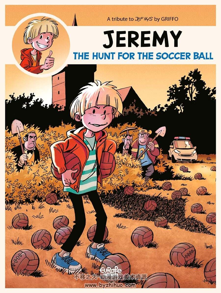 Jeremy The Hunt For The Soccer Ball 第1册 Griffo 漫画下载