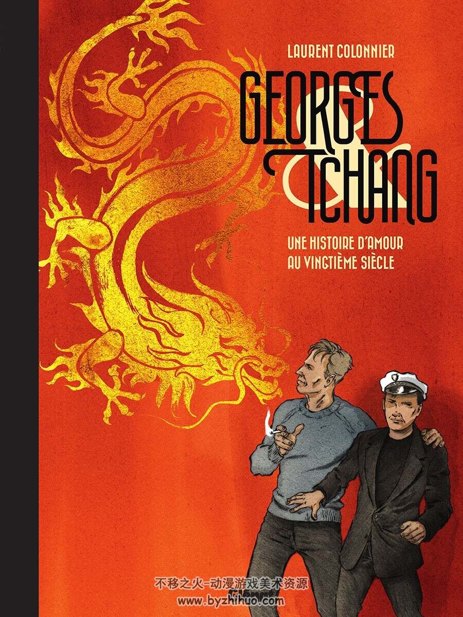 Georges & Tchang Une Histoire D'Amour Au Vingtième Siècle 漫画下载