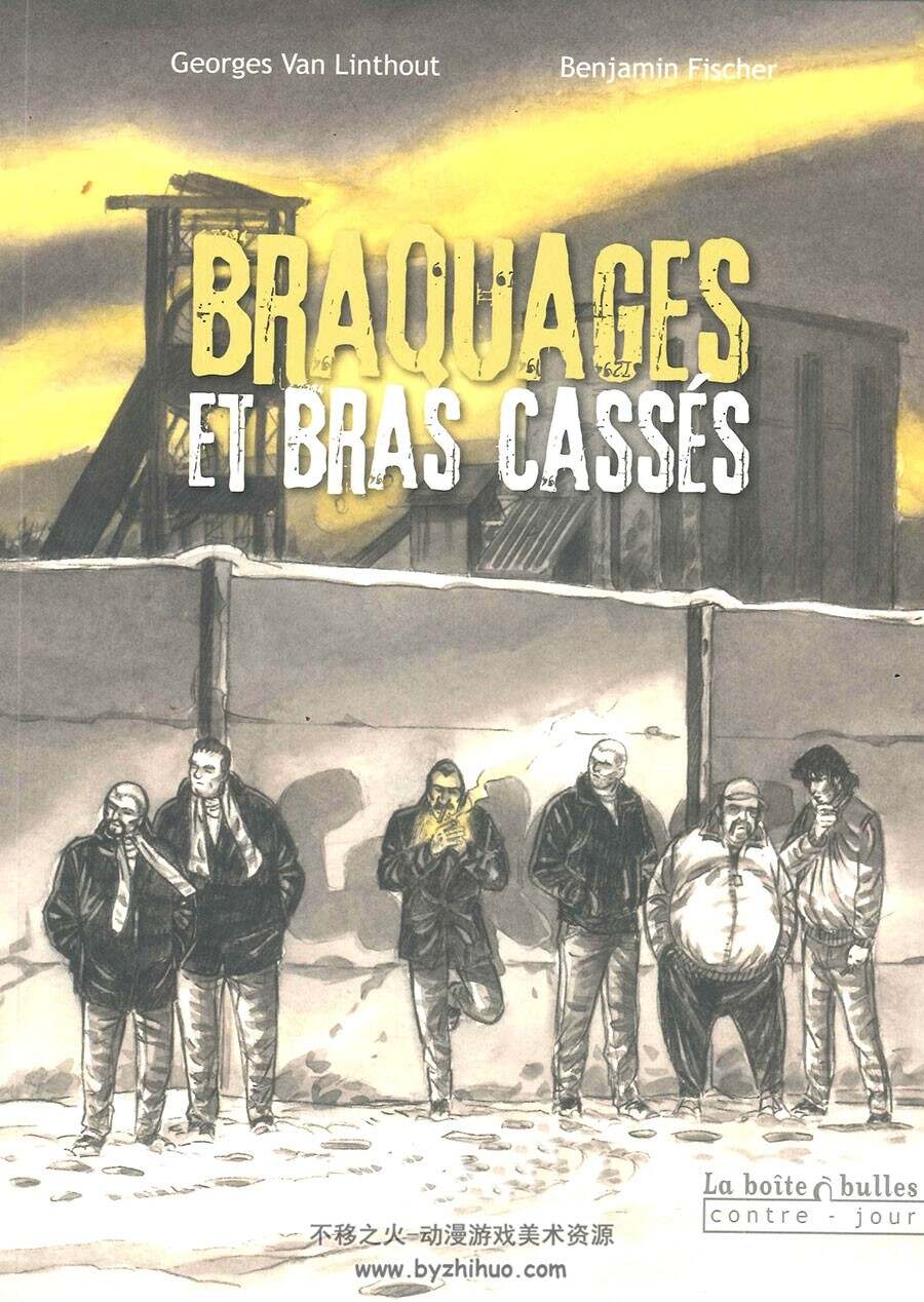 Braquages et Bras Cassés Georges Van Linthout 漫画下载