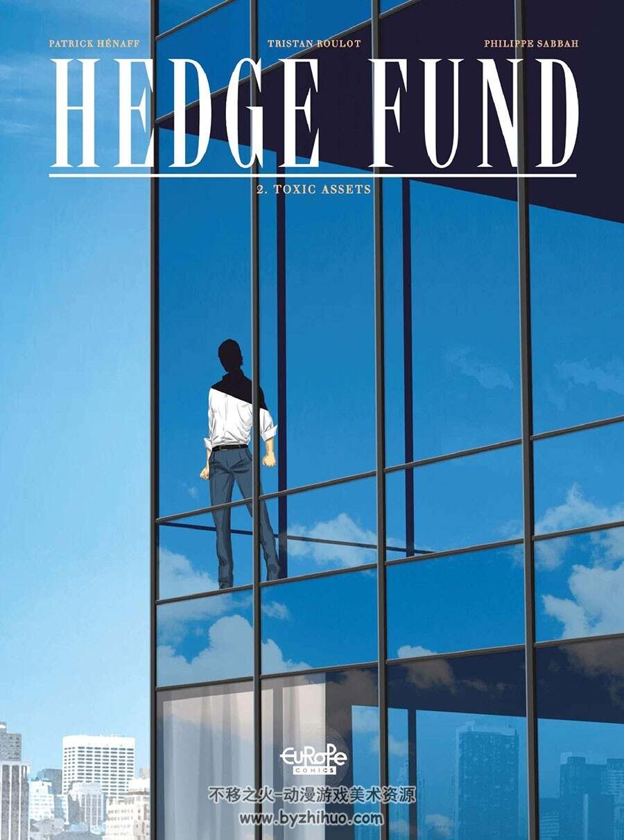 Hedge Fund 第2册 Tristan Roulot 漫画下载