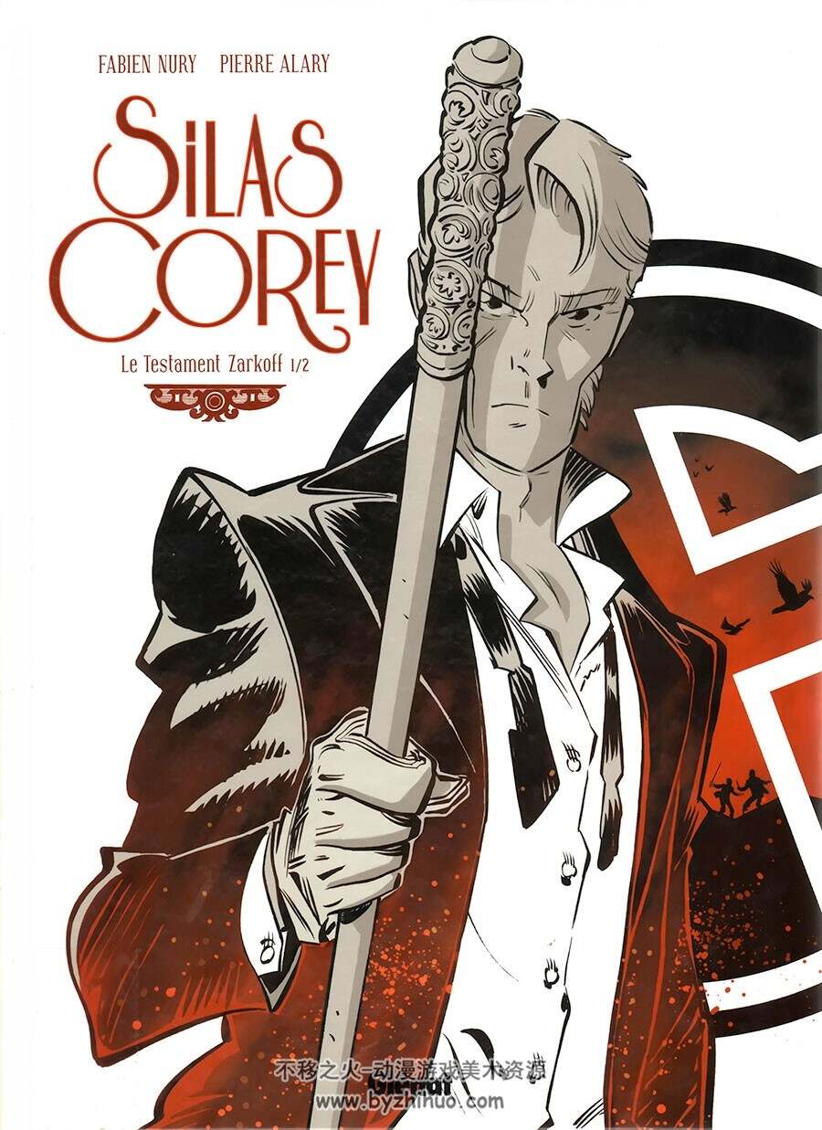 Silas Corey 第3册 Fabien Nury 漫画下载